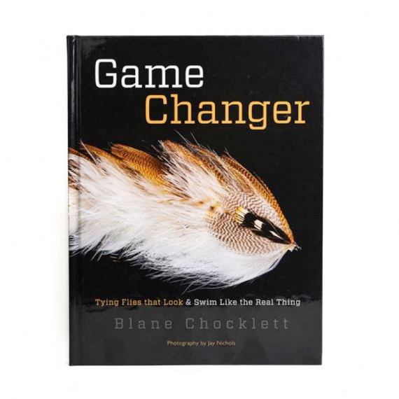 Game Changer Book by Blane Chocklett i gruppen Andet / DVD’er og bøger / Bøger om fiskeri hos Sportfiskeprylar.se (FS-BOOK-GC-BC)